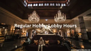 Regular Hobby Lobby Hours